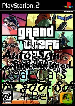 Box art for Grand Theft Auto: San Andreas mod Real Cars for GTA-SA v1.4 Beta
