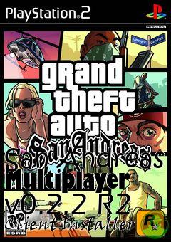 Box art for San Andreas Multiplayer v0.2.2 R2 Client Installer