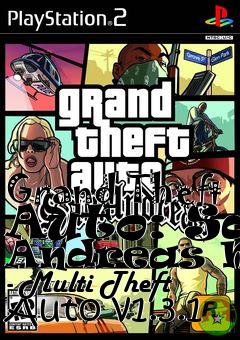 Box art for Grand Theft Auto: San Andreas Mod - Multi Theft Auto v1.3.1