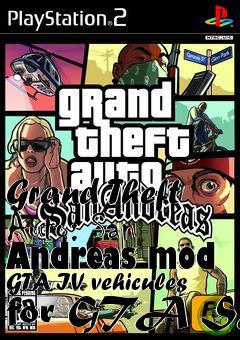 Box art for Grand Theft Auto: San Andreas mod GTA IV vehicules for GTA SA