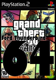 Box art for Ford Thunderbird 64