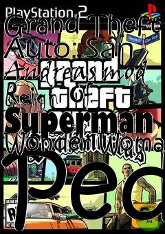 Box art for Grand Theft Auto: San Andreas mod Reign Of Superman Wonder Woman Ped