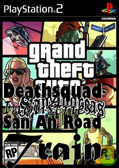 Box art for Deathsquad Industries San An Road Train