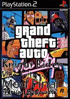 Box art for Knight Rider Vice City Mod Final Version ByOpusdre