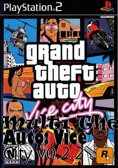 Box art for Multi Theft Auto: Vice City v0.2.2