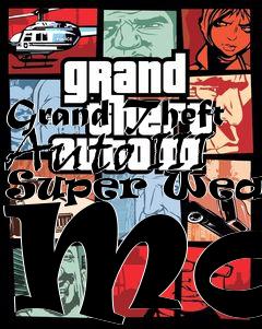Box art for Grand Theft Auto III Super Weapon Mod