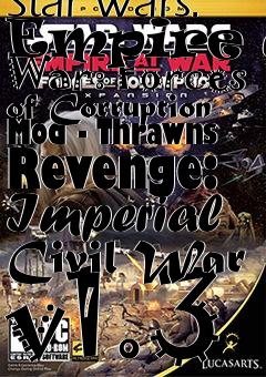 Box art for Star Wars: Empire at War: Forces of Corruption Mod - Thrawns Revenge: Imperial Civil War v1.3