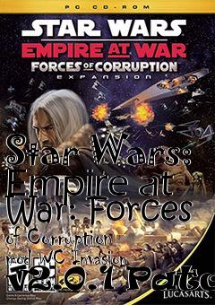 Box art for Star Wars: Empire at War: Forces of Corruption mod WC Invasion v2.0.1 Patch