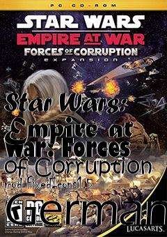 Box art for Star Wars: Empire at War: Forces of Corruption mod FixedIcons1.5 German