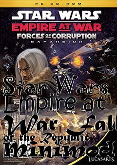 Box art for Star Wars Empire at War Fall of the Republic Minimod V2