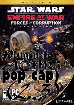 Box art for Plugin for ACM2.3 (50 pop cap) (2.3)