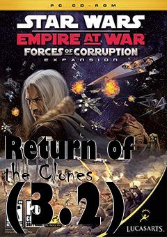 Box art for Return of the Clones (3.2)