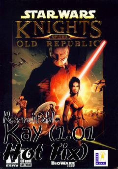 Box art for Recruitable Kay (1.01 Hot Fix)