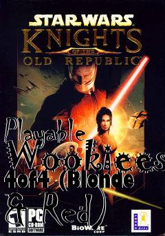 Box art for Playable Wookiees 4of4 (Blonde & Red)