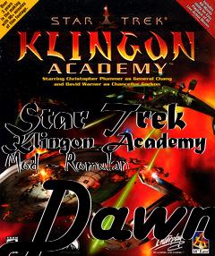 Box art for Star Trek Klingon Academy Mod - Romulan Dawn