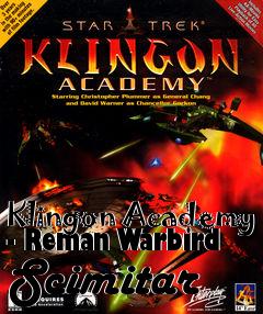 Box art for Klingon Academy - Reman Warbird Scimitar