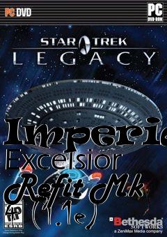 Box art for Imperial Excelsior Refit Mk 4 (1.1e)