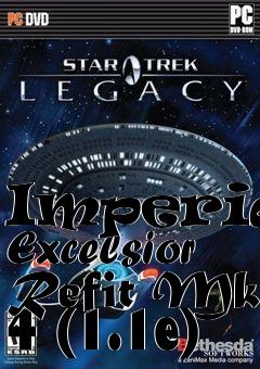 Box art for Imperial Excelsior Refit Mk 4 (1.1e)