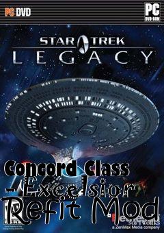 Box art for Concord Class - Excelsior Refit Mod