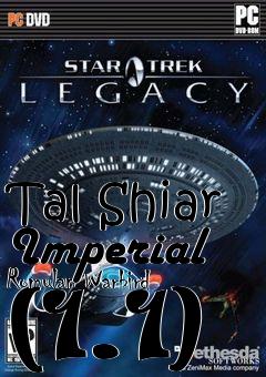 Box art for Tal Shiar Imperial Romulan Warbird (1.1)