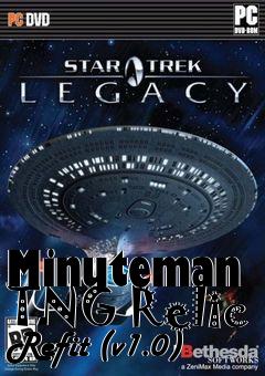 Box art for Minuteman TNG Relic Refit (v1.0)