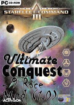 Box art for Ultimate Conquest - 9 Race Mod (1.0)
