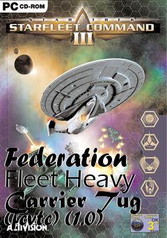 Box art for Federation Fleet Heavy Carrier Tug (fcvtc) (1.0)