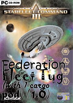 Box art for Federation Fleet Tug (with 1 cargo pod) (1.0)