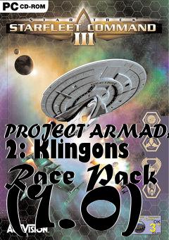 Box art for PROJECT ARMADA 2: Klingons Race Pack (1.0)