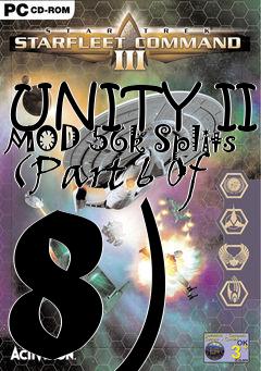 Box art for UNITY II MOD 56k Splits (Part 6 Of 8)