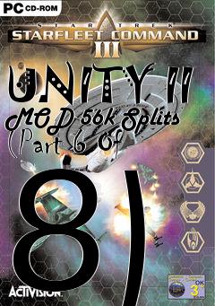 Box art for UNITY II MOD 56k Splits (Part 6 Of 8)