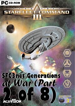 Box art for SFC3net Generations at War (Part 2 of 8)