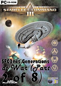 Box art for SFC3net Generations at War (Part 2 of 8)