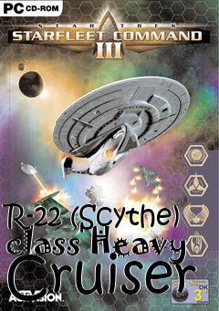 Box art for R-22 (Scythe) class Heavy Cruiser