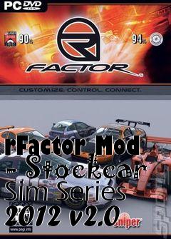 Box art for rFactor Mod - Stockcar Sim Series 2012 v2.0