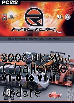 Box art for 2006 UK Mini Challenge v1.0 to v1.1 update