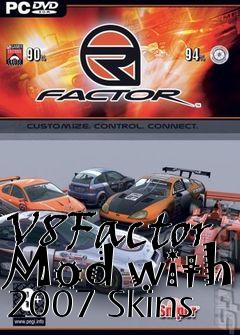 Box art for V8Factor Mod with 2007 Skins