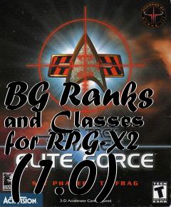 Box art for BG Ranks and Classes for RPG-X2 (1.0)