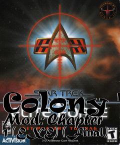 Box art for Colony 7 Mod: Chapter 1 (EXE) (Final)