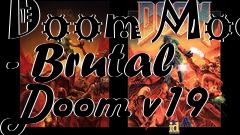 Box art for Doom Mod - Brutal Doom v19