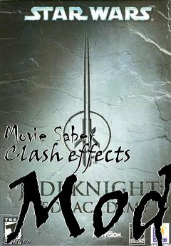 Box art for Movie Saber Clash effects Mod