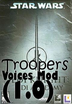 Box art for Troopers Voices Mod (1.0)