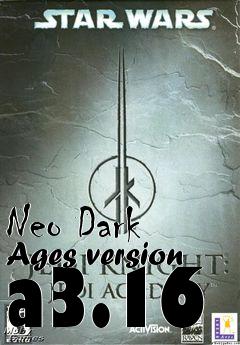 Box art for Neo Dark Ages version a3.16