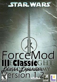 Box art for ForceMod III Classic Edition Expansion Version 1.2