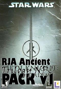Box art for RJA Ancient Trilogy NPC PACK v1