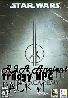 Box art for RJA Ancient Trilogy NPC PACK v1