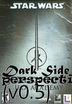 Box art for Dark Side perspective (v0.5)