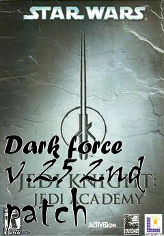 Box art for Dark force v.25 2nd patch