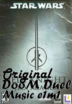 Box art for Original DooM Duel Music e1m1