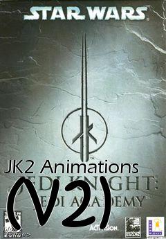 Box art for JK2 Animations (v2)